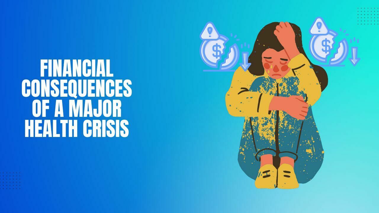 Financial Consequences of a Major Health Crisis