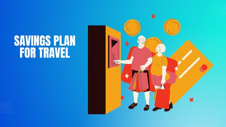 Savings Plan For Travel