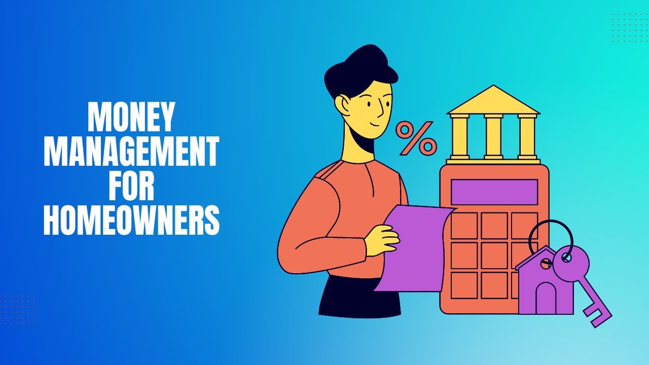 Money Management for Homeowners